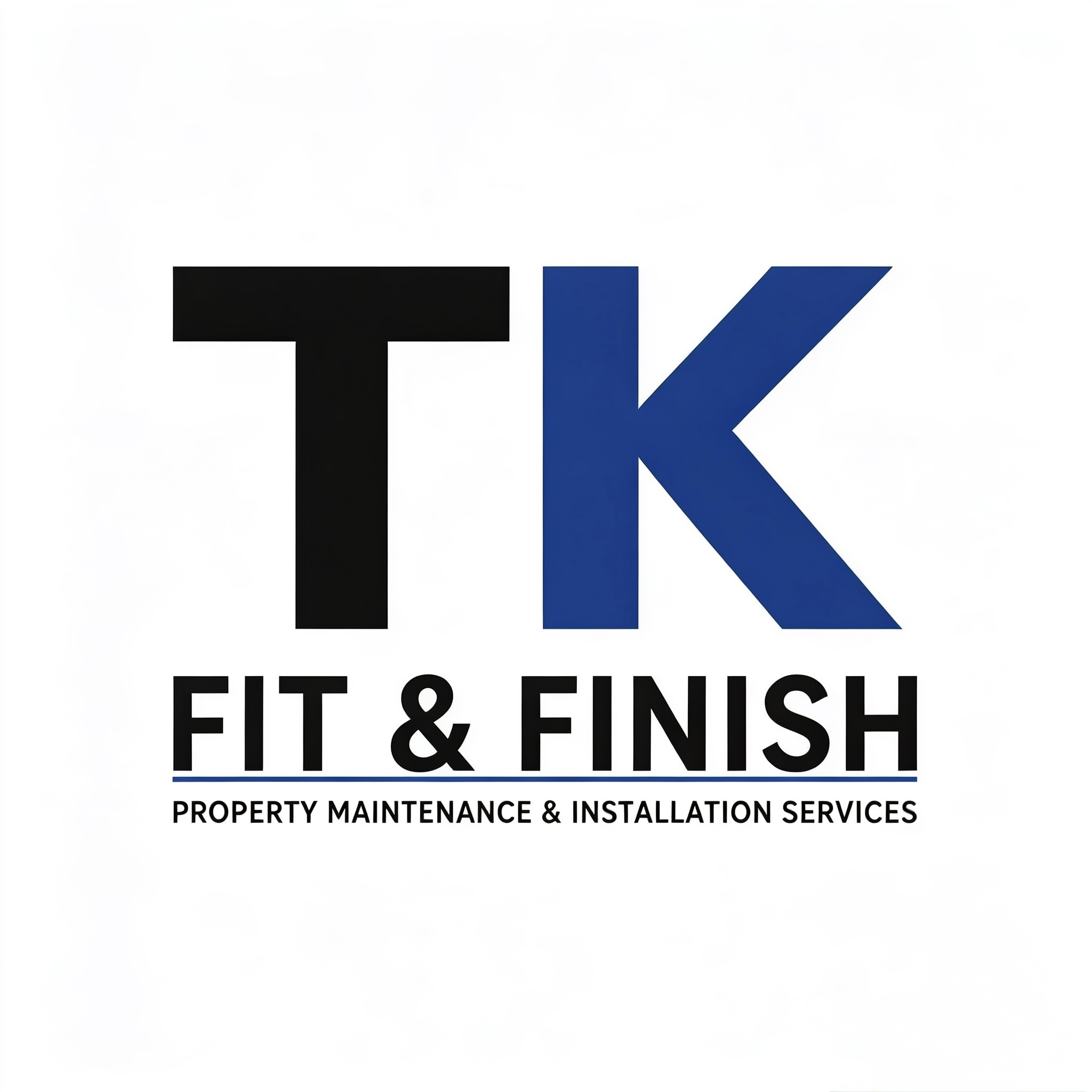 TK FIT & FINISH